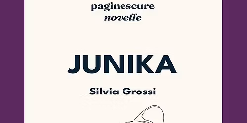 Junika. La dea bambina di Silvia Grossi