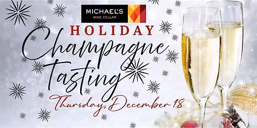Holiday Champagne Tasting