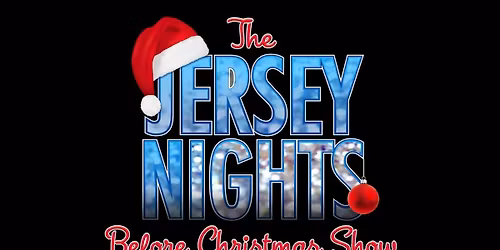 The Jersey Nights Before Christmas Show at The Empire Theater - Belleville at Empire Theatre