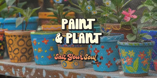 Paint & Plant
