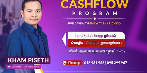 CASHFLOW PROGRAM - BY KHAM PISETH