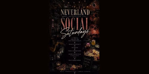 Social Saturday's at Neverland