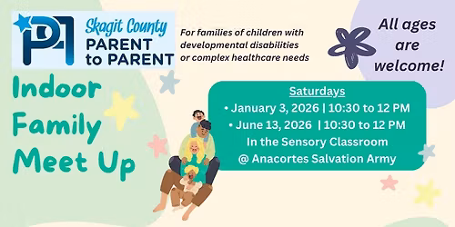 Skagit P2P: Family Meet Up