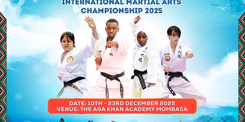 12TH MOMBASA OPEN TONG-IL MOO-DO INTERNATIONAL MARTIAL ARTS CHAMPIONSHIP 2025