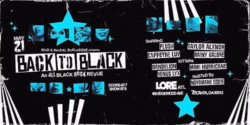Back to Black: An All Black Rock Burlesque & Drag Revue
