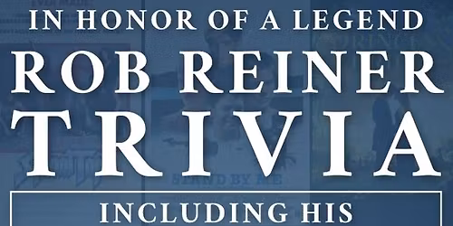 Rob Reiner Trivia