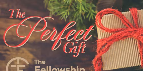 The Perfect Gift a Christmas Celebration