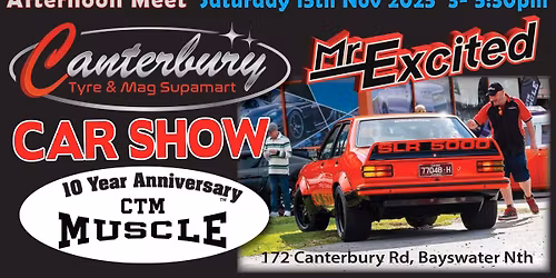 Canterbury Tyre & Mag Supamart Car Show with Mr Excited \ud83d\ude03\ud83d\udc4d 15th November 2025