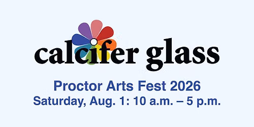 Proctor Arts Fest (Calcifer Glass)