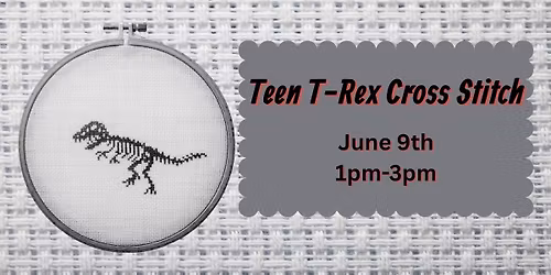 T-Rex Cross Stitch (Grades: 6-12)