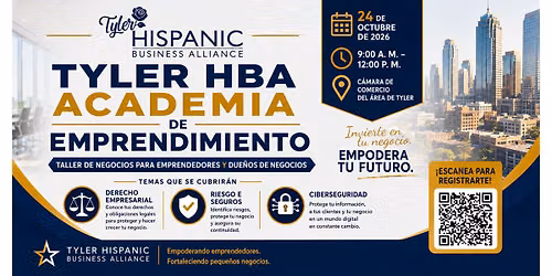 TYLER HBA ACADEMIA DE EMPRENDIMIENTO: OCTOBER 24