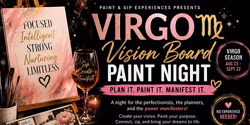 VIRGO VISION BOARD PAINT & SIP NIGHT