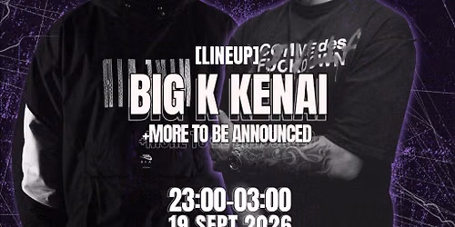 HARDPOINT PRESENTS: Big K - Kenai + more