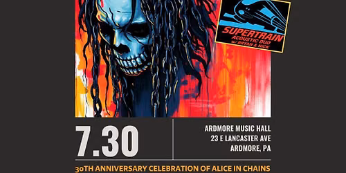 Alice Unchained: "Unplugged\u201d 30 Year Anniversary at Ardmore Music Hall 7\/30