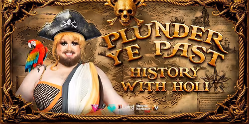 SH26. Plunder Ye Past - History With Holi