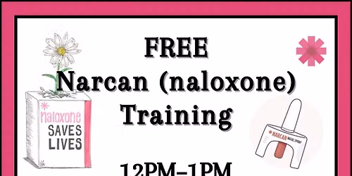 Free Narcan (naloxone) Training