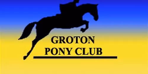 Groton Pony Club Spring Schooling Horse Trials