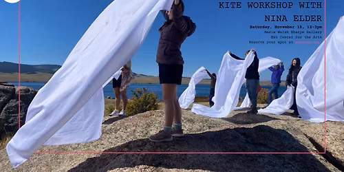 Kite Workshop with Nina Elder