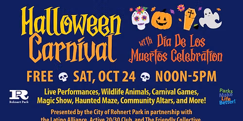 Halloween Carnival with Dia De Los Muertos Celebration