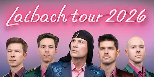 LAIBACH - Muffathalle - M\u00fcnchen