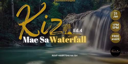 Kiz Waterfall Editon 4 (Mae Sa Waterfall) 