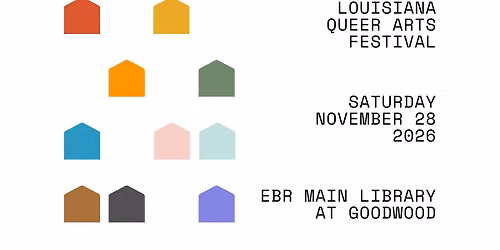 The Louisiana Queer Arts Festival