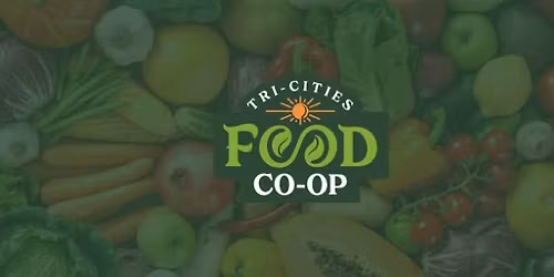 Tri Cities Food Co-op Monthly Market