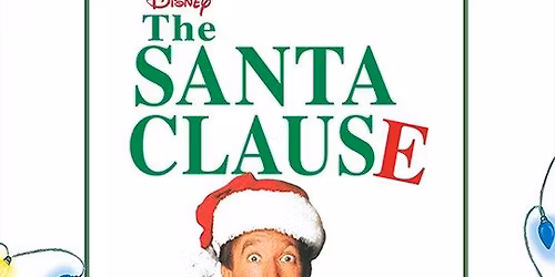 Winter Movie Series - The Santa Clause