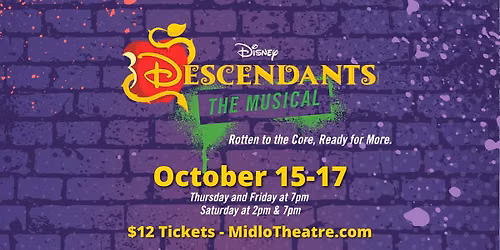 Descendants: The Musical - Presented by Midlothian High School Theatre