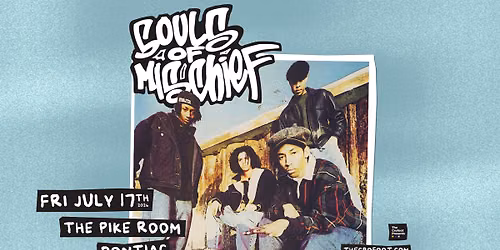 Souls Of Mischief | 7\/17\/26 | The Pike Room
