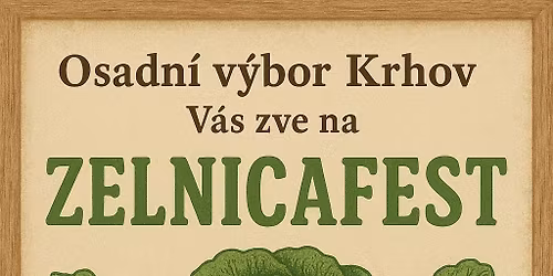 ZELNICAFEST V KRHOV\u011a\ud83e\udd6c\ud83c\udf89