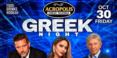 \ud83c\uddec\ud83c\uddf7 GREEK NIGHT - ACROPOLIS SOUTH TAMPA\ud83c\uddec\ud83c\uddf7