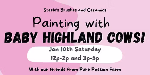 *Soldout* Painting with BABY Mini Highland Cows