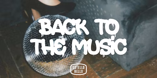 BACK TO THE MUSIC \u2022 MISSIN RED DJSET