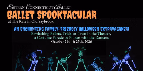 Eastern Connecticut Ballet Presents:  Ballet Spooktacular