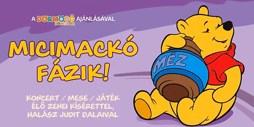 Micimack\u00f3 f\u00e1zik koncert \/ t\u00e1rsas \/ j\u00e1t\u00e9k