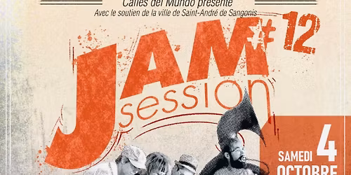 Jam Session #12 - Saint-Andr\u00e9 de Sangonis