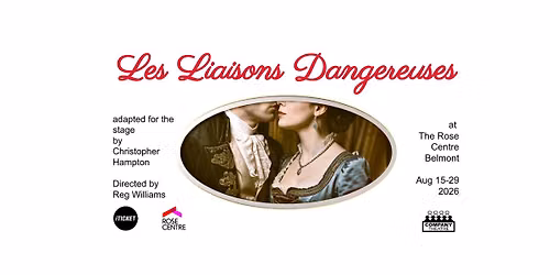 Les Liaisons Dangereuses (Dangerous Liaisons)