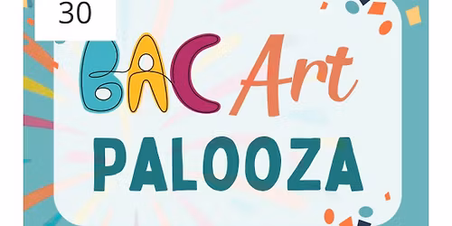 BAC Art Palooza