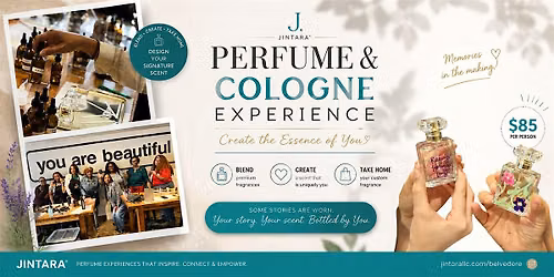 Jintara\u00ae Perfume & Cologne Making Workshop \u2013 Belvedere Square Market