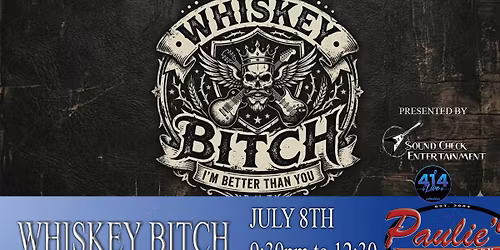 The Debut of WHISKEY BITCH - Wednesday Night Live Afterparty