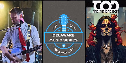 Delaware Music Series - moberod & tOd and the Bad Ideas