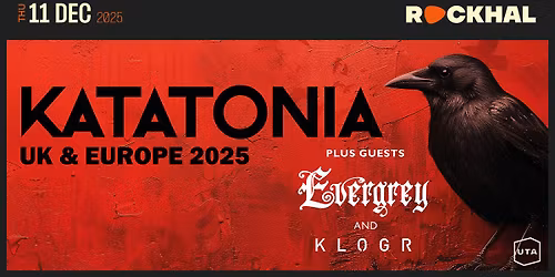 KATATONIA + EVERGREY \u2022 Rockhal, Luxembourg