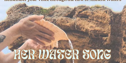 Her Water Song