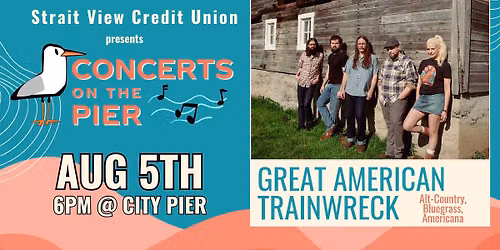 FREE Concerts on the Pier: Great American Trainwreck