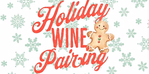 Holiday Wine Pairing - featuring Dipped and Deelicious!\ud83c\udf77\ud83c\udf32