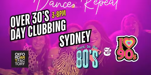 Studio38 Presents Daytime Clubbing for over 30s - Sydney