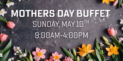 Mothers Day Grand Brunch Buffet