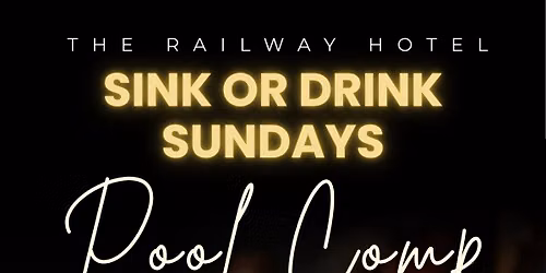 SINK OR DRINK SUNDAYS