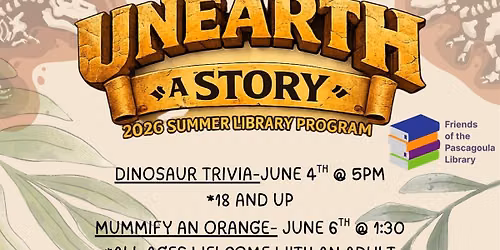 UNEARTH A STORY this summer Adult and Family Programs
